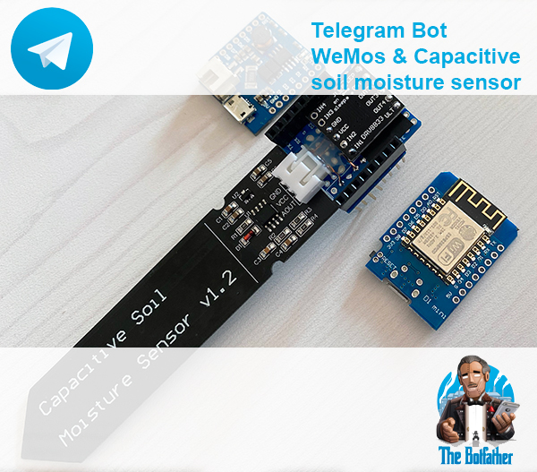 capacitive soil moisture sensor wemos lipo shield telegram bot